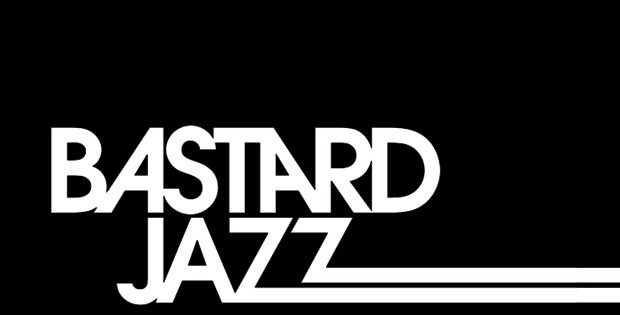 Bastard Jazz – May 2013