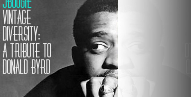 JBoogie – Vintage Diversity: A Tribute to Donald Byrd