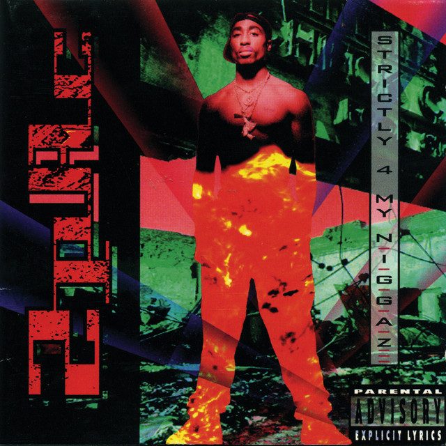 #30thAnniversary – 2Pac “Strictly 4 My N.I.G.G.A.Z…” – cover