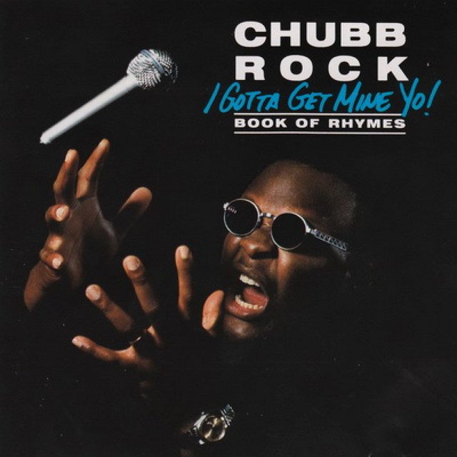 #30thAnniversary – Chubb Rock “I Gotta Get Mine Yo! (Book Of Rhymes)” – cover