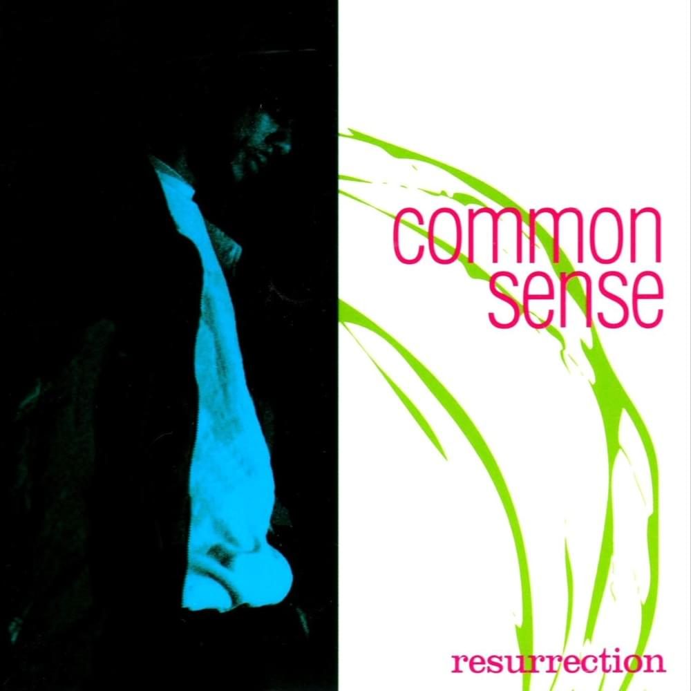 #30thAnniversary – Common Sense ‘Resurrection’ – cover