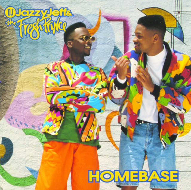 #30thAnniversary – DJ Jazzy Jeff & The Fresh Prince ‎”Homebase” – cover