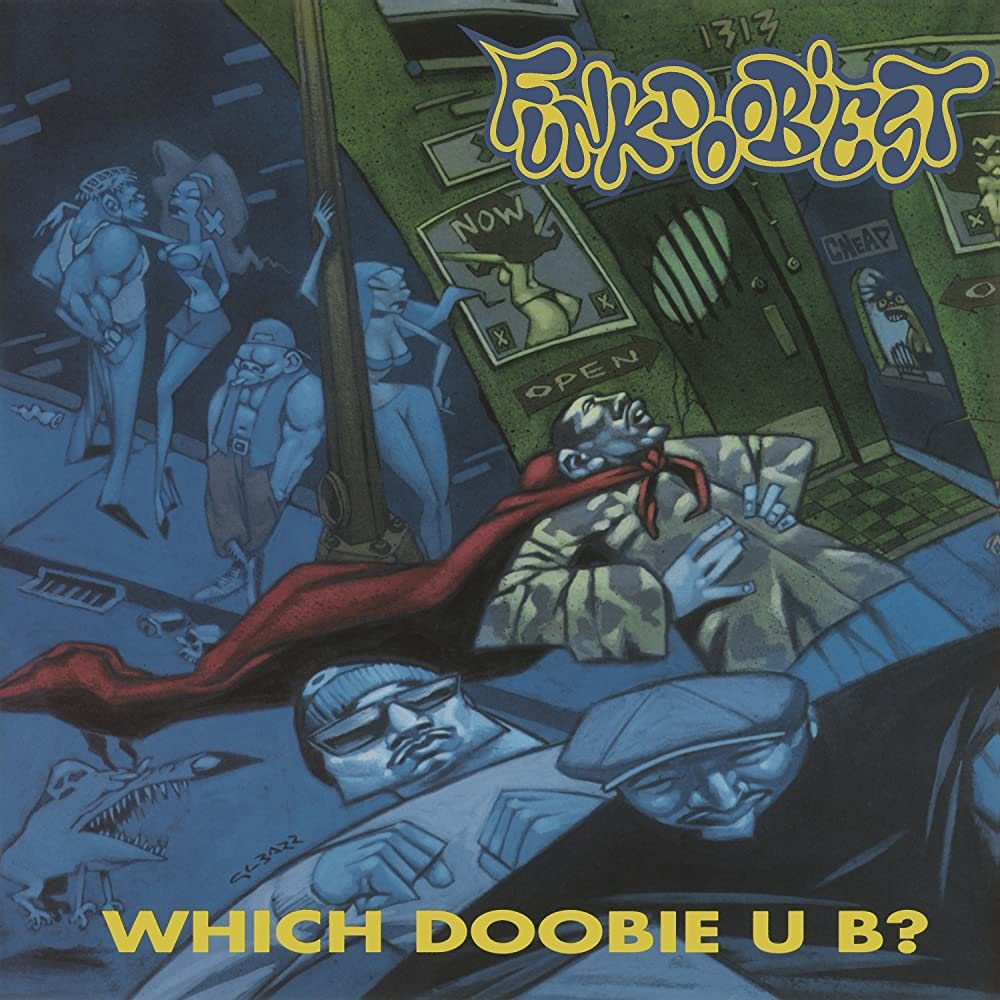 #30thAnniversary – Funkdoobiest “Which Doobie U B?” – cover