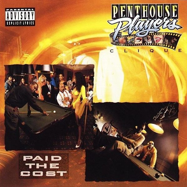 #30thAnniversary – Penthouse Players Clique “Paid The Cost” – cover