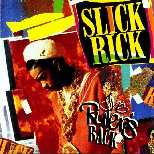 #30thAnniversary – Slick Rick “The Ruler’s Back” – cover