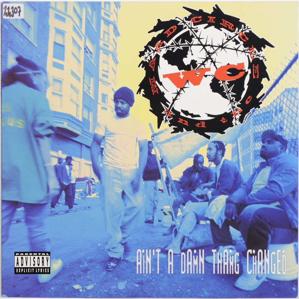 #30thAnniversary – WC And The Maad Circle “Ain’t a Damn Thang Changed” – cover