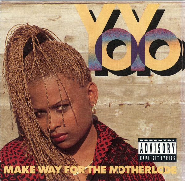 #30thAnniversary – Yo-Yo ‎”Make Way For The Motherlode” – cover