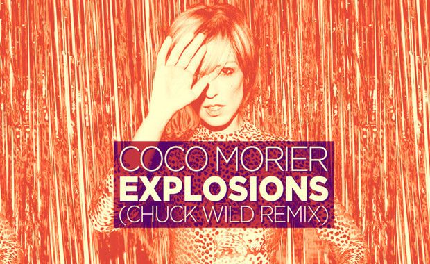 Coco Morier – Explosions (Chuck Wild Remix) – cover