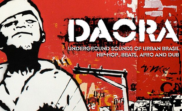 Daora: The Underground Sounds of Urban Brasil – cover