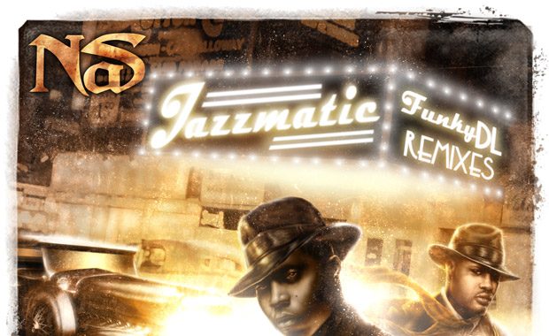Funky DL – Jazzmatic [Nas Remixes] – cover