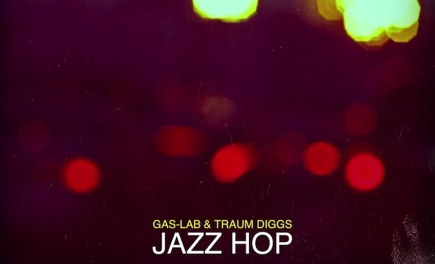 Gas-Lab & Traum Diggs – Jazz Hop – cover