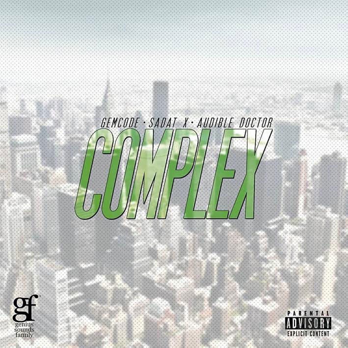 Gem Code – Complex ft. Sadat X & The Audible Doctor – cover