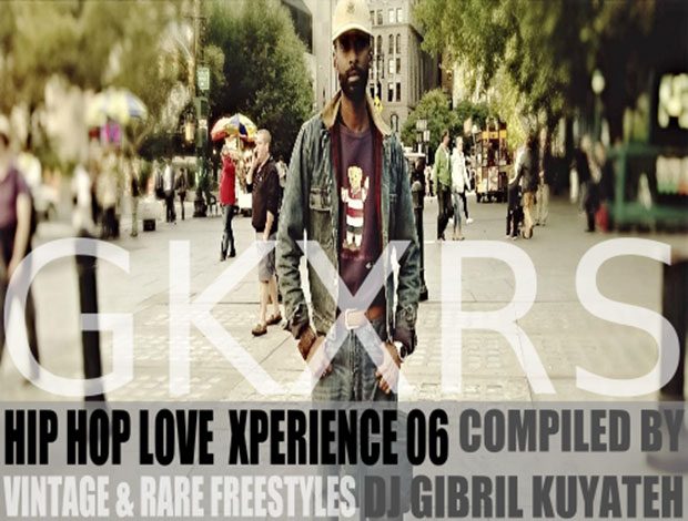 Hip Hop Love Xperience 06 w/ Rare & Vintage Freestyles – cover