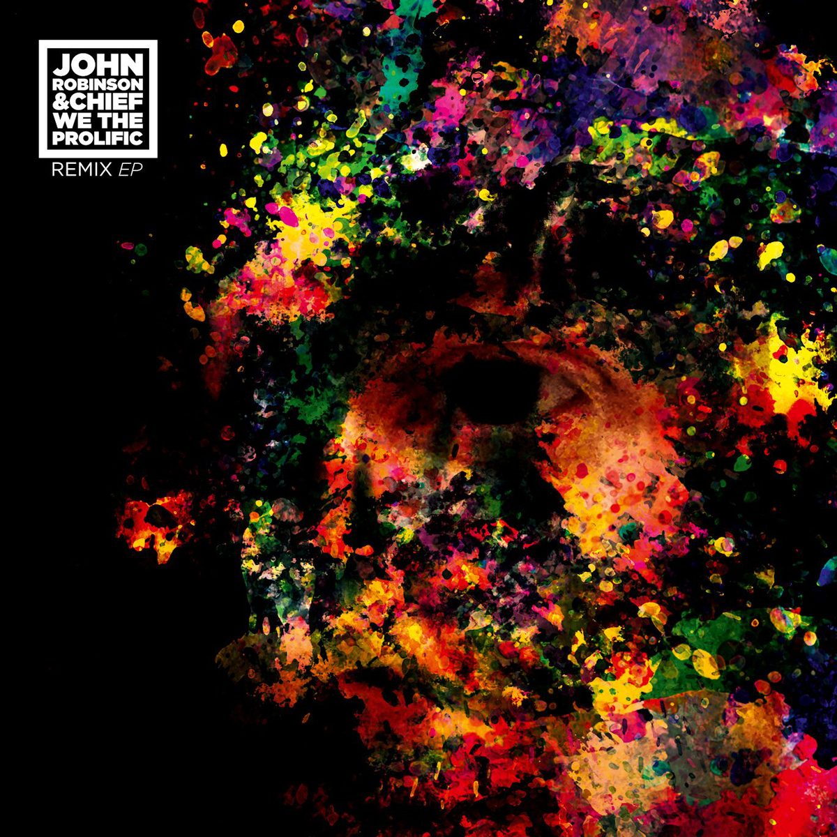 John Robinson & Chief “We the prolific remix EP” – cover