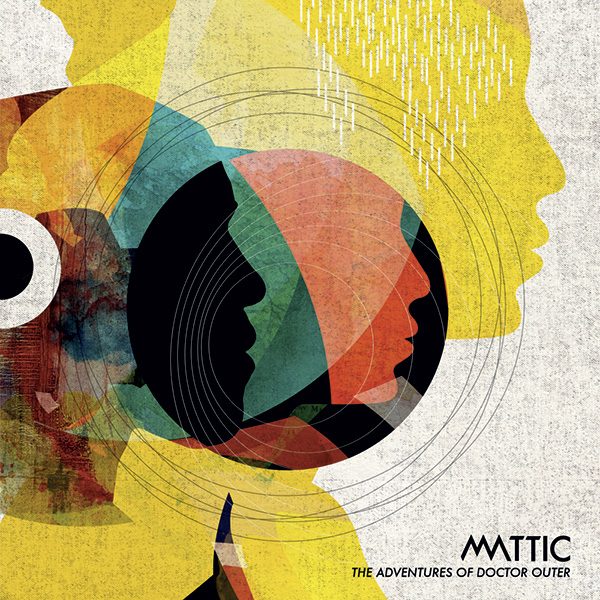Mattic – The Adventures Of Doctor Outer – cover