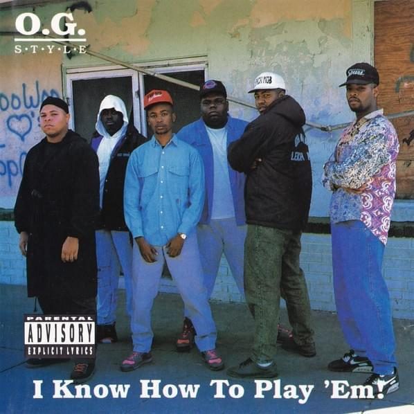 #30thAnniversary – O.G. Style “I Know How to Play ‘Em” – cover