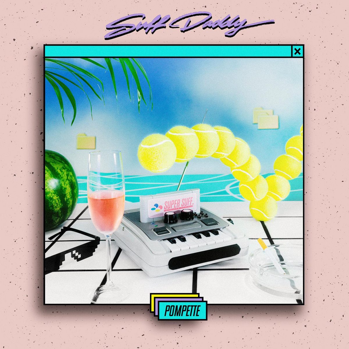 #PickOfTheWeek – Suff Daddy “Pompette” – cover