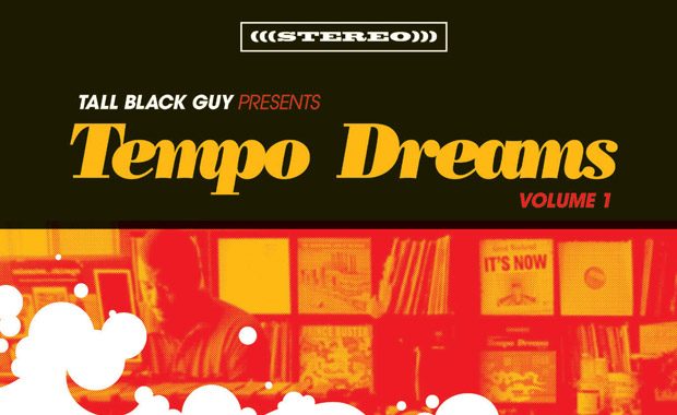 Tall Black Guy – Tempo Dreams Vol. 1 – cover