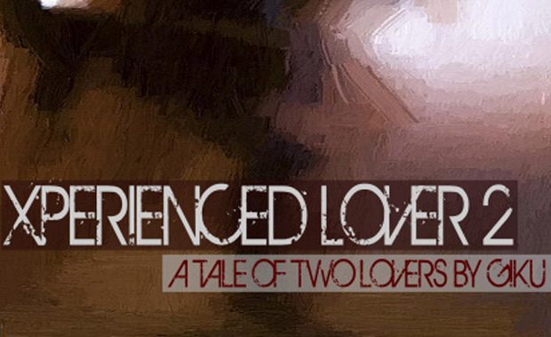 The Xperienced Lover 2 | A Tale Of Two Lovers – cover