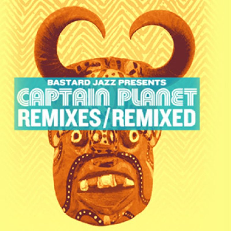 Bastard Jazz Radio – Captain Planet Guestmix cover