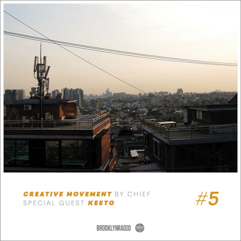 Creative Movement by Chief x Keeto (Episode5) cover