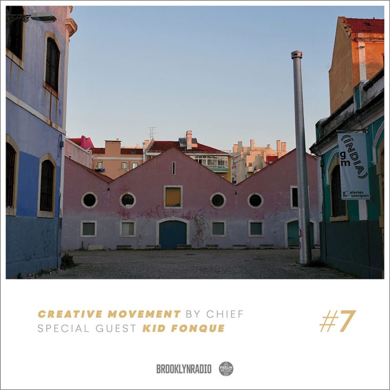 Creative Movement by Chief X Kid Fonque (Episode 7) cover
