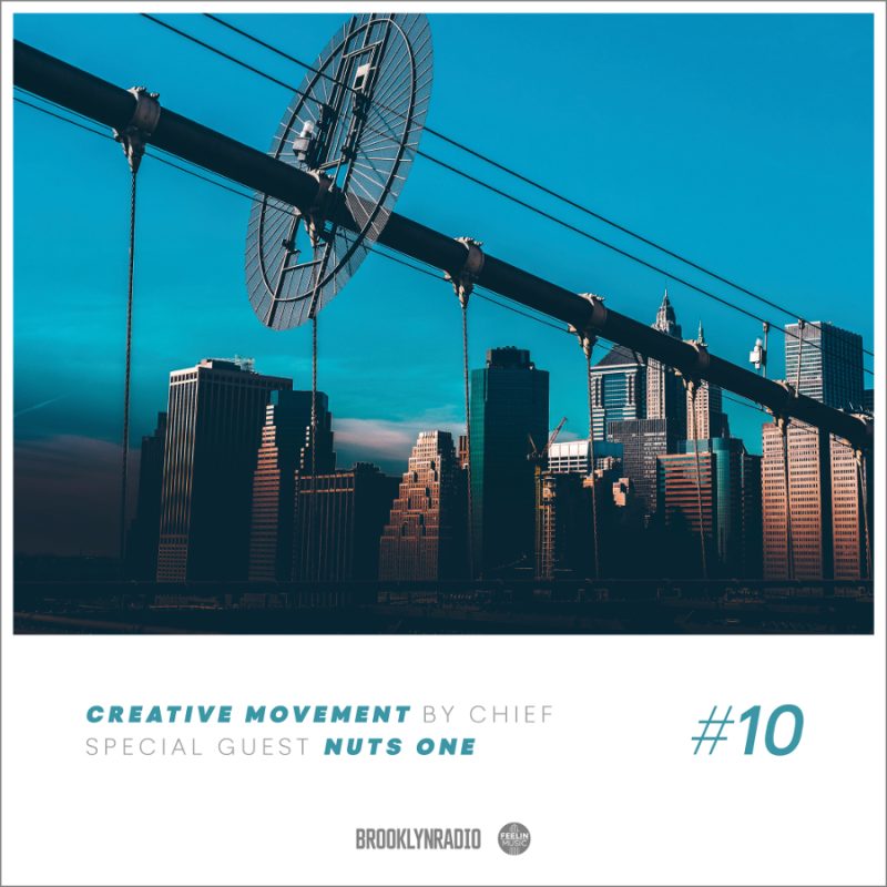 Creative Movement by Chief x Nuts One (Episode 10) cover