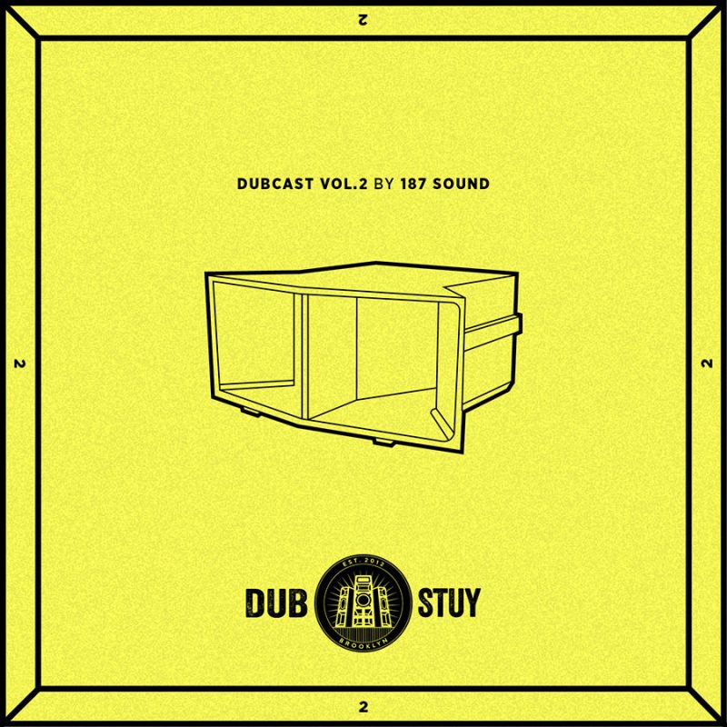 Dubcast Vol.02 (Mixed by 187 Sound) cover