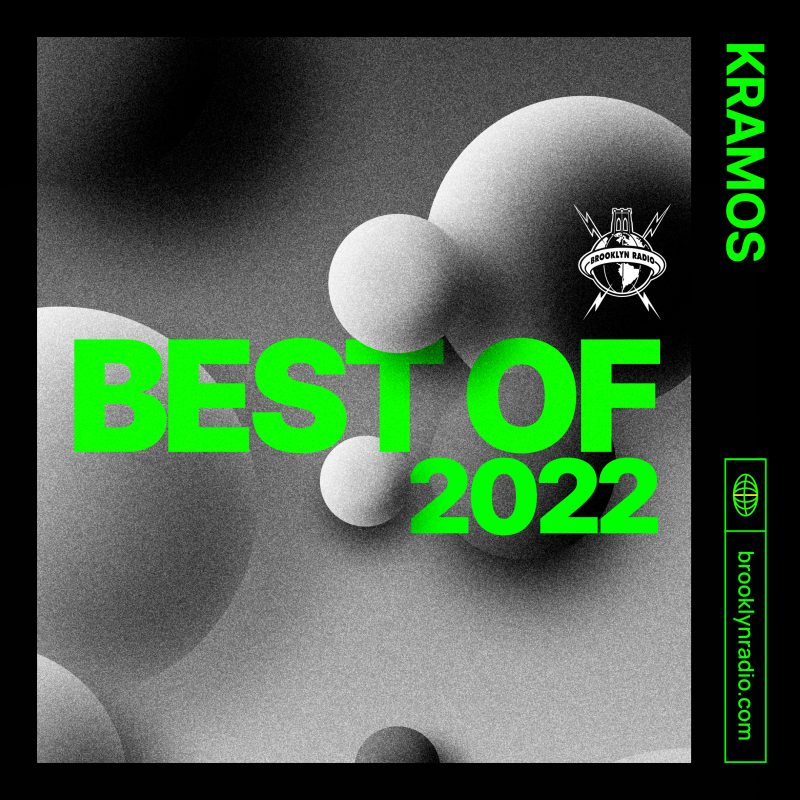 Best of 2022 – Selected by Kramos aka Mr Dan of Fresh Taste cover
