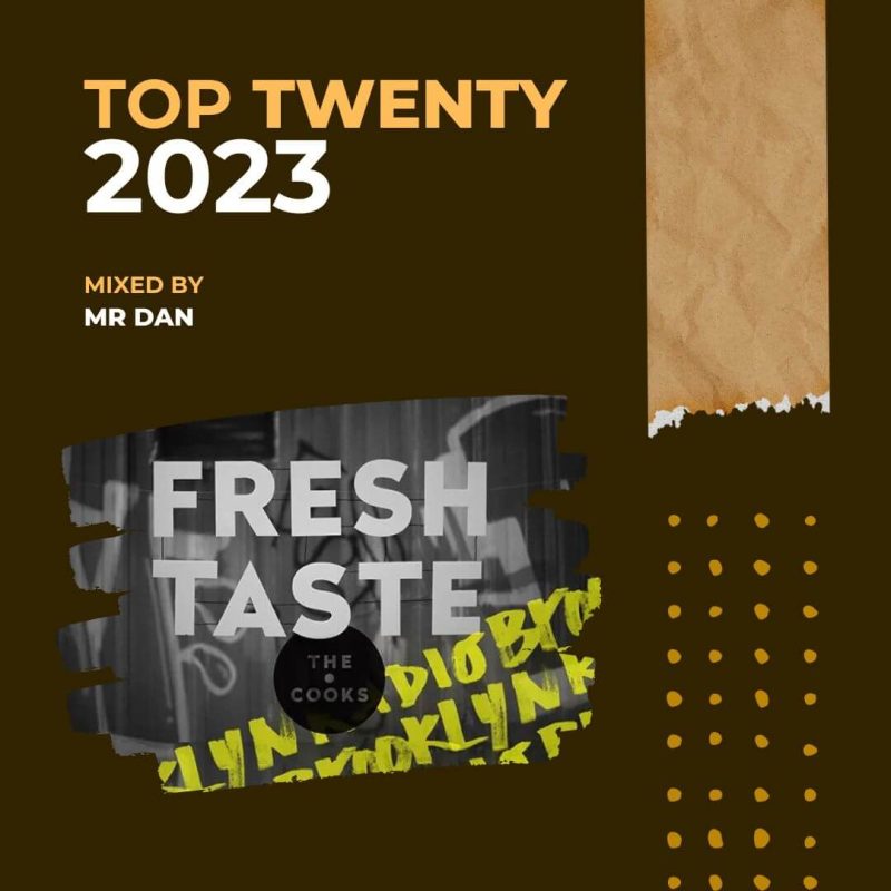 Best of 2023 – Selected by Mr Dan of Fresh Taste cover
