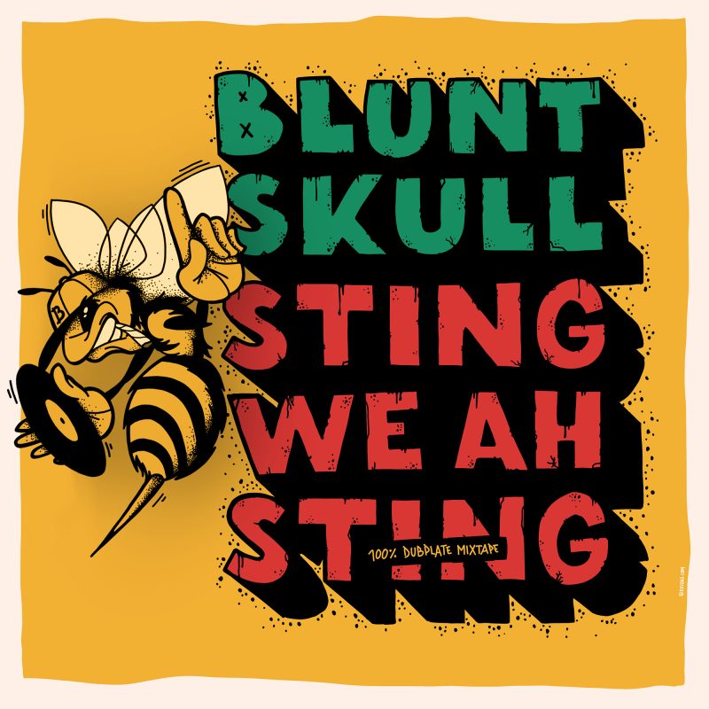 Bluntskull – Sting We Ah Sting (Reggae / Dancehall Dubplate Mixtape) cover