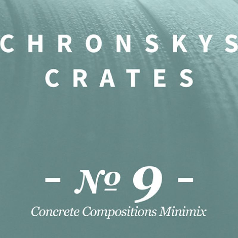 Chronskys Crates – Concrete Mini Mix cover