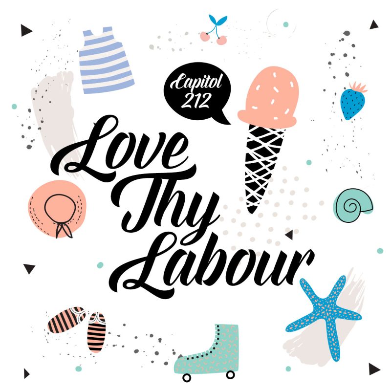 Love Thy Labour by Capitol 1212 cover
