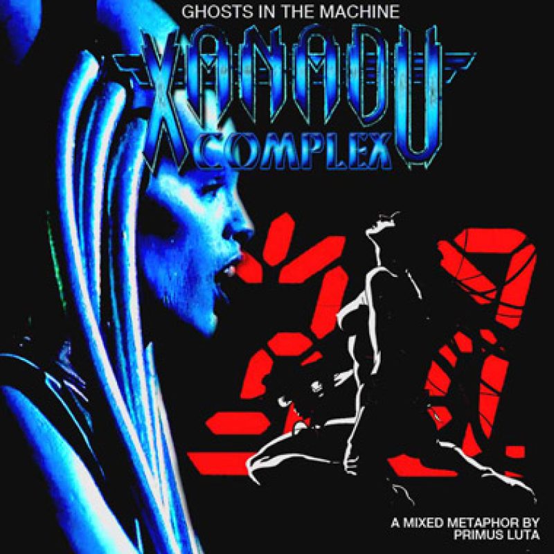 Primus Luta guest mix – Ghosts in the Machine: Xanadu Complex cover