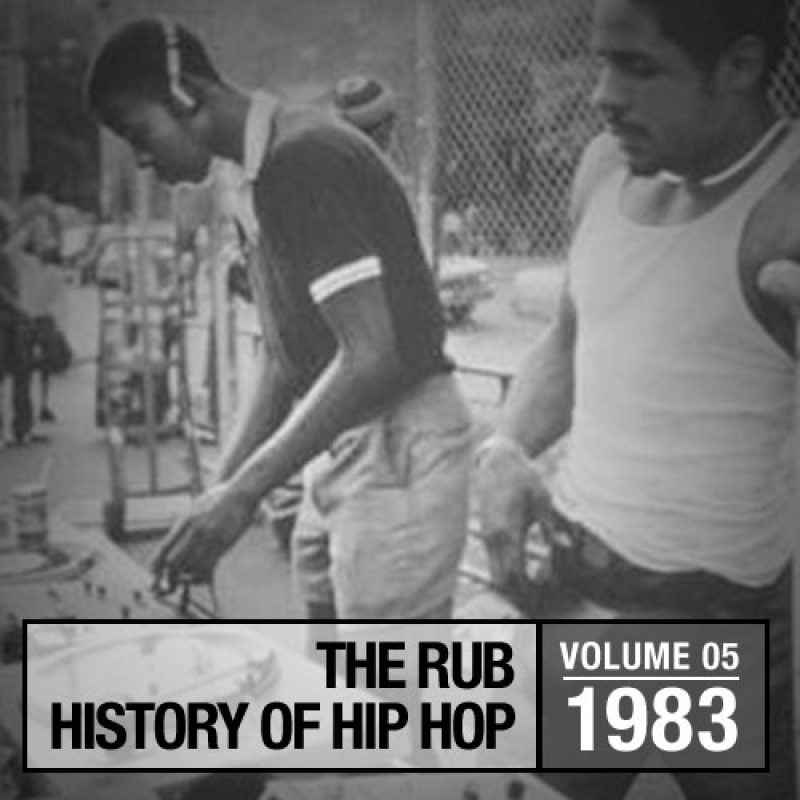 Hip-Hop History 1983 Mix cover