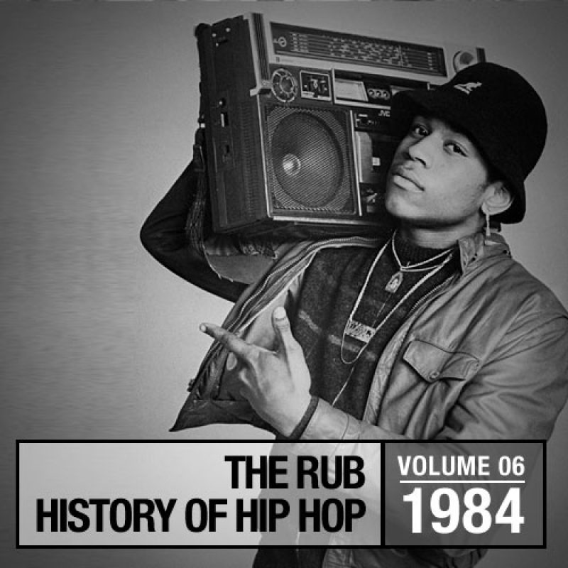 Hip-Hop History 1984 Mix cover
