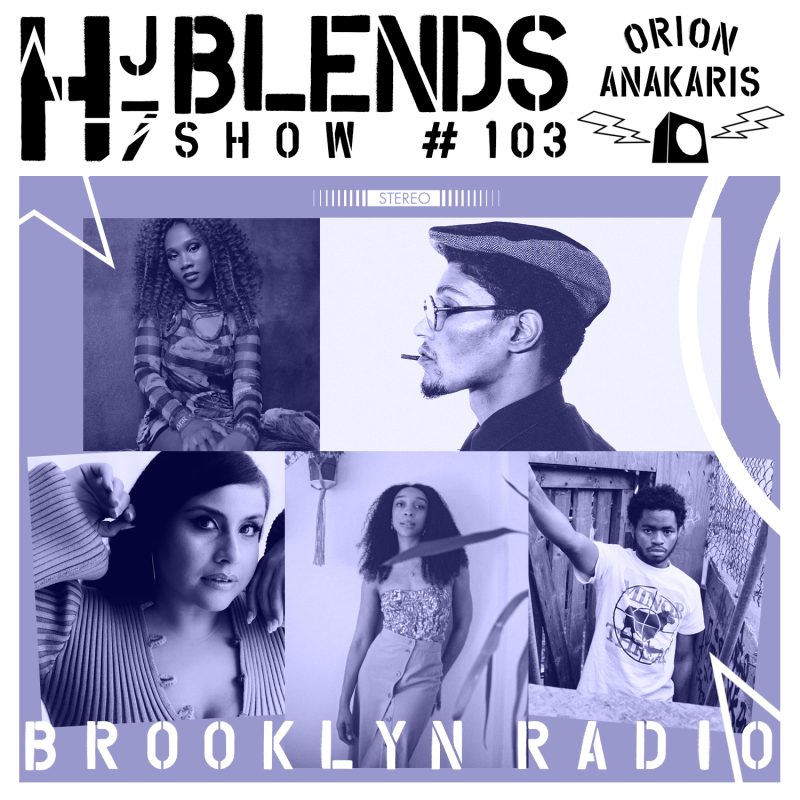 HJ7 Blends #103 – Orion Anakaris cover