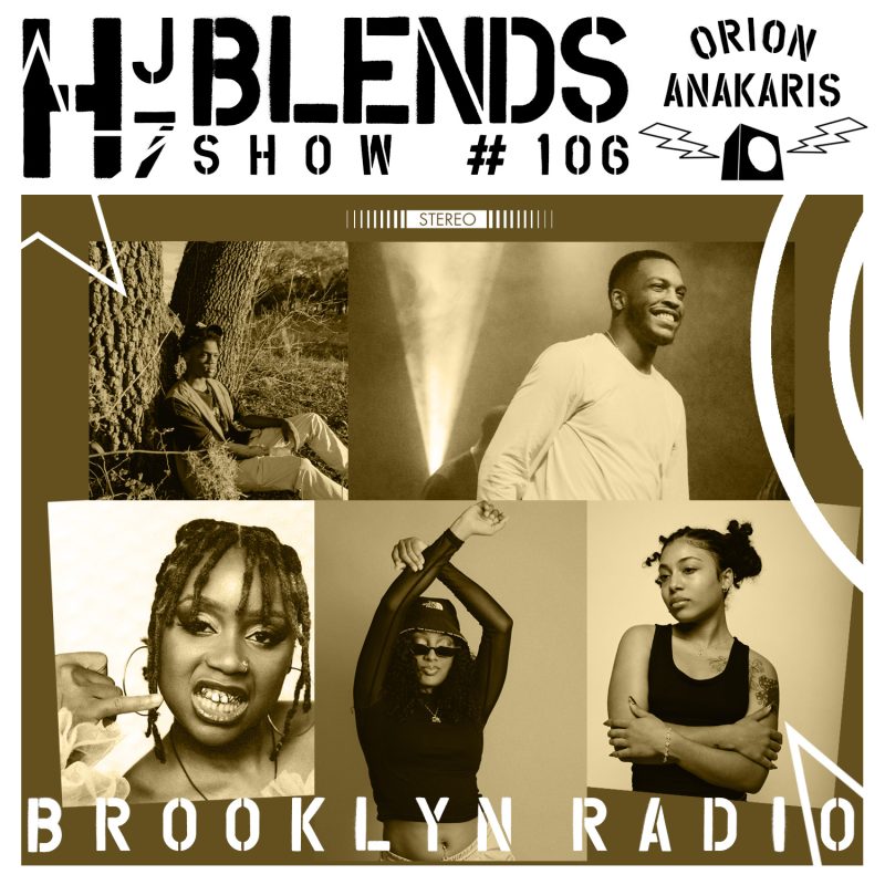 HJ7 Blends #106 – Orion Anakaris cover