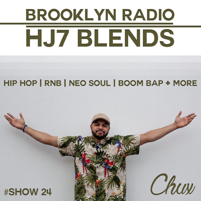 HJ7 Blends #24 – Chux cover