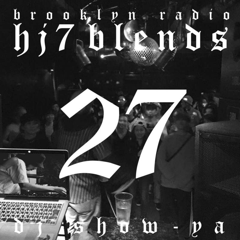 HJ7 Blends #27 (DJ Show-Ya) cover