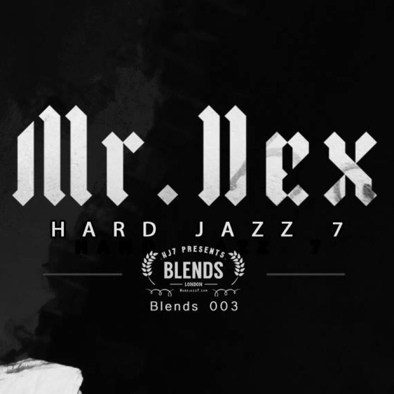 HJ7 Blends #3 – Mr. Dex cover