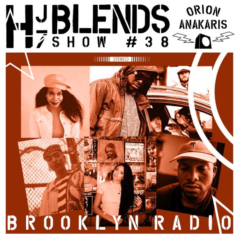 HJ7 Blends #38 – Orion Anakaris cover