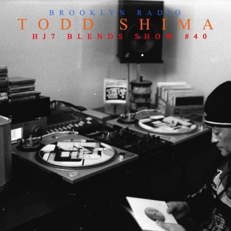HJ7 Blends #40 – Todd Shima cover