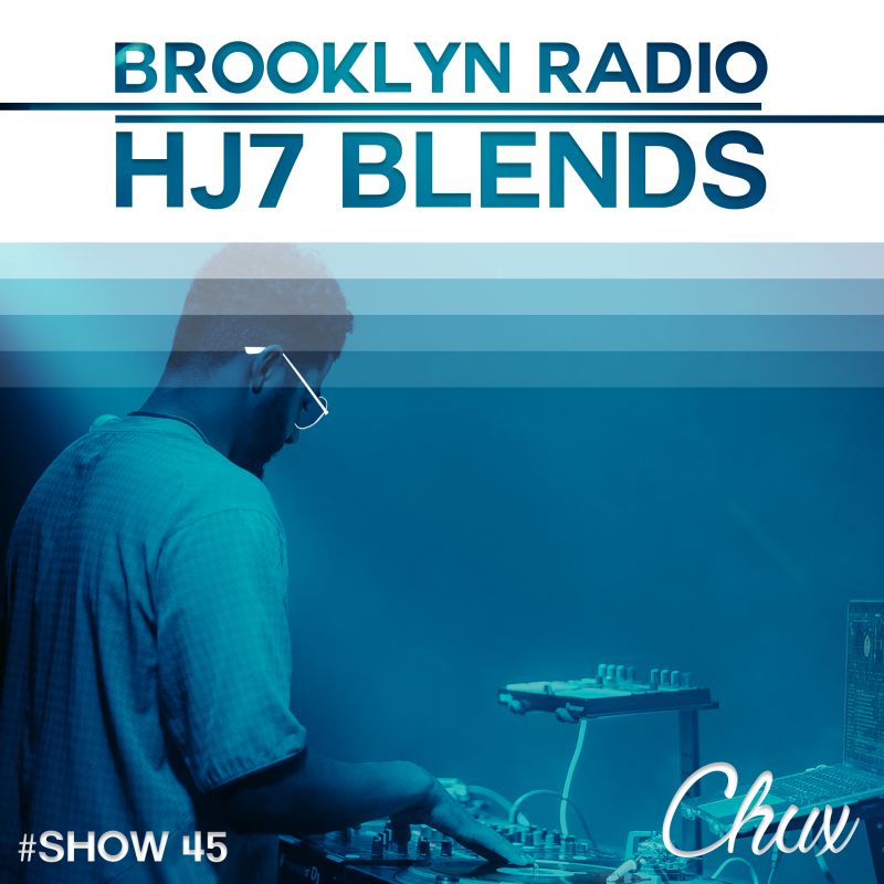 HJ7 Blends #45 – Chux cover
