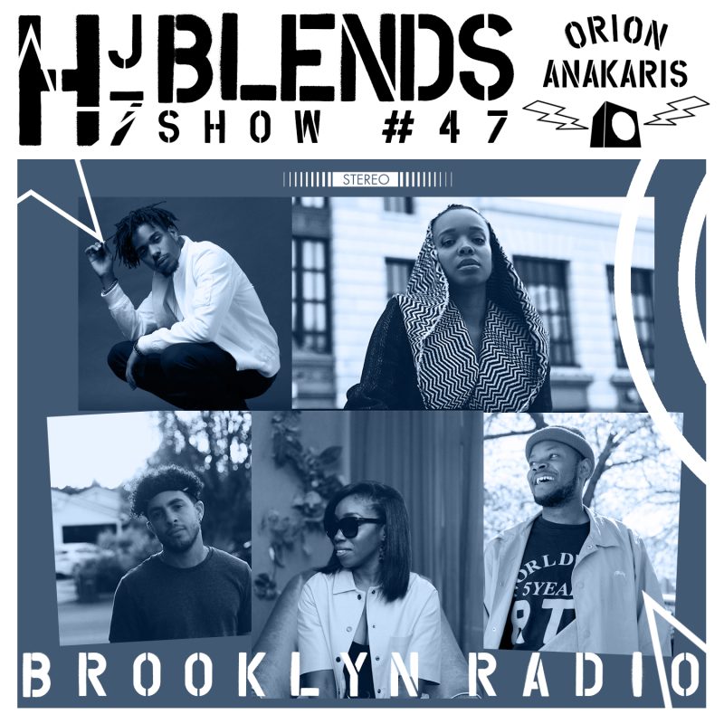 HJ7 Blends #47 – Orion Anakaris cover