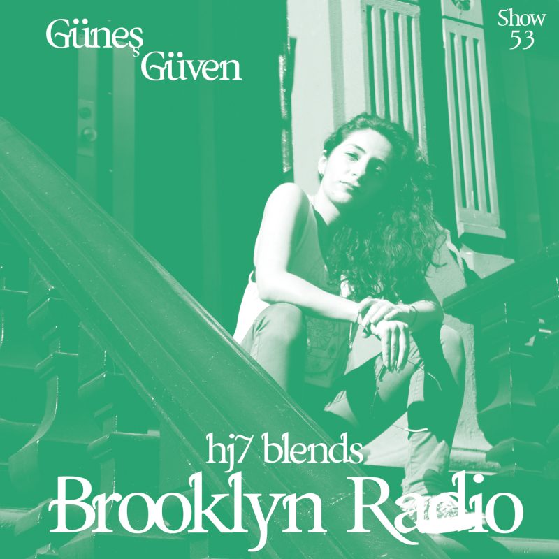 HJ7 Blends #53 – Güneş Güven cover