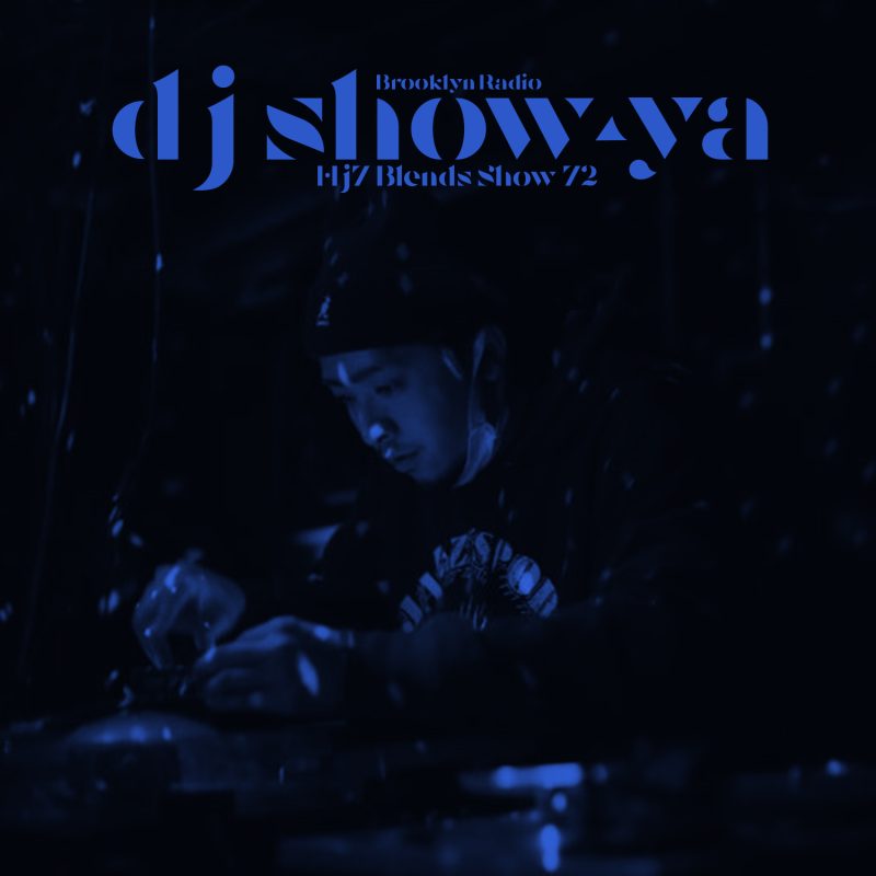 HJ7 Blends #72 – DJ Show-Ya cover