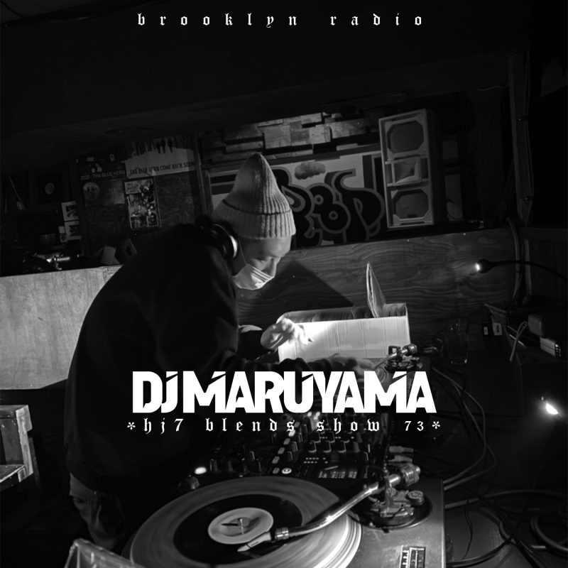 HJ7 Blends #73 – DJ Maruyama cover
