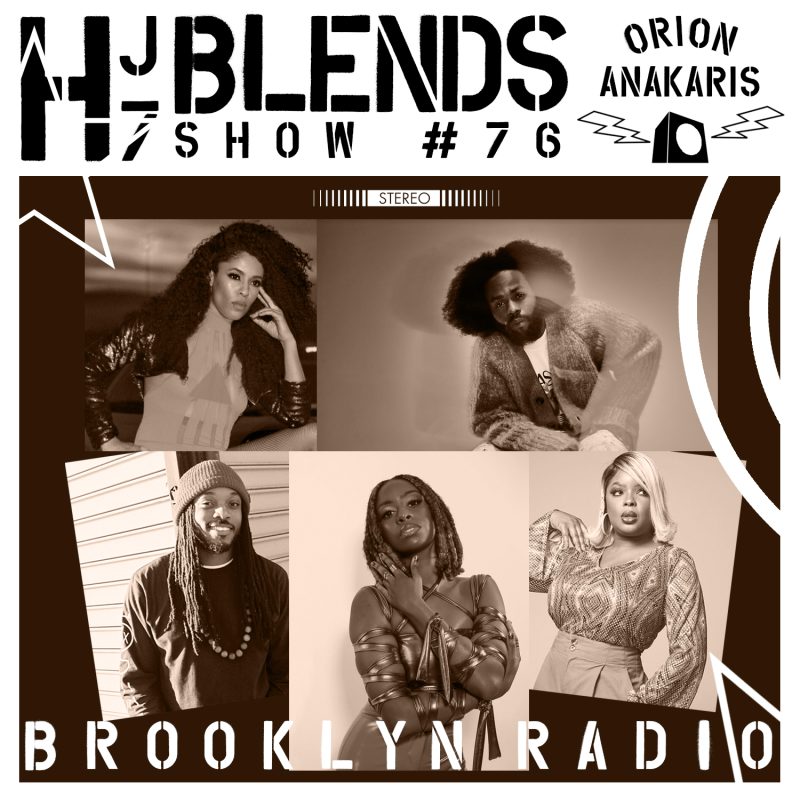 HJ7 Blends #76 – Orion Anakaris cover