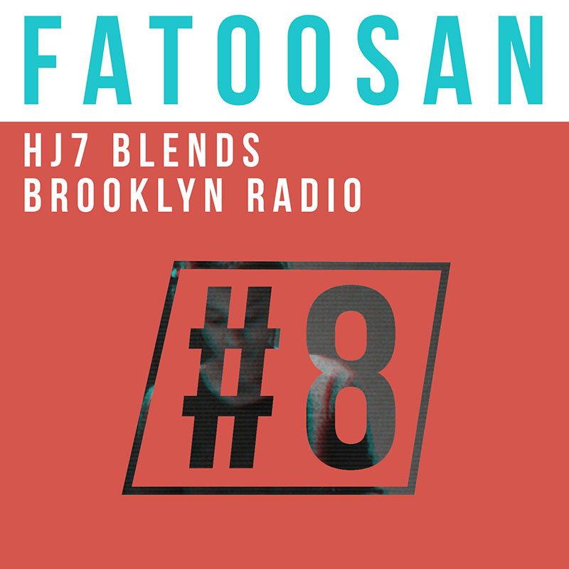 HJ7 Blends #8 – Fatoosan cover